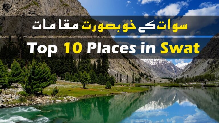 Top Places Must Visit in Swat